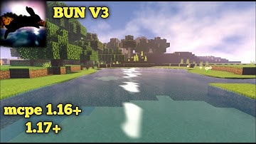 Bun shader v3 | mcpe 1.16+ dan 1.17+ mirip sildurs shader