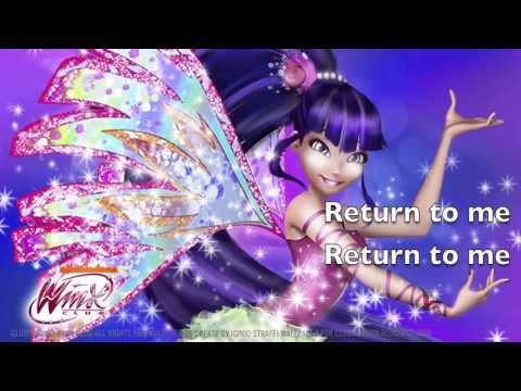 Winx Club - Return to Me Lyrics