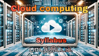 CCS 335 CLOUD COMPUTING SYLLABUS | Explaining |Theory