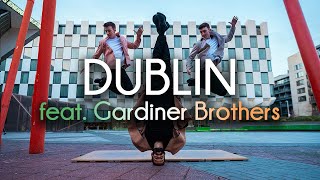 I went to Dublin to dance with the Gardiner Brothers