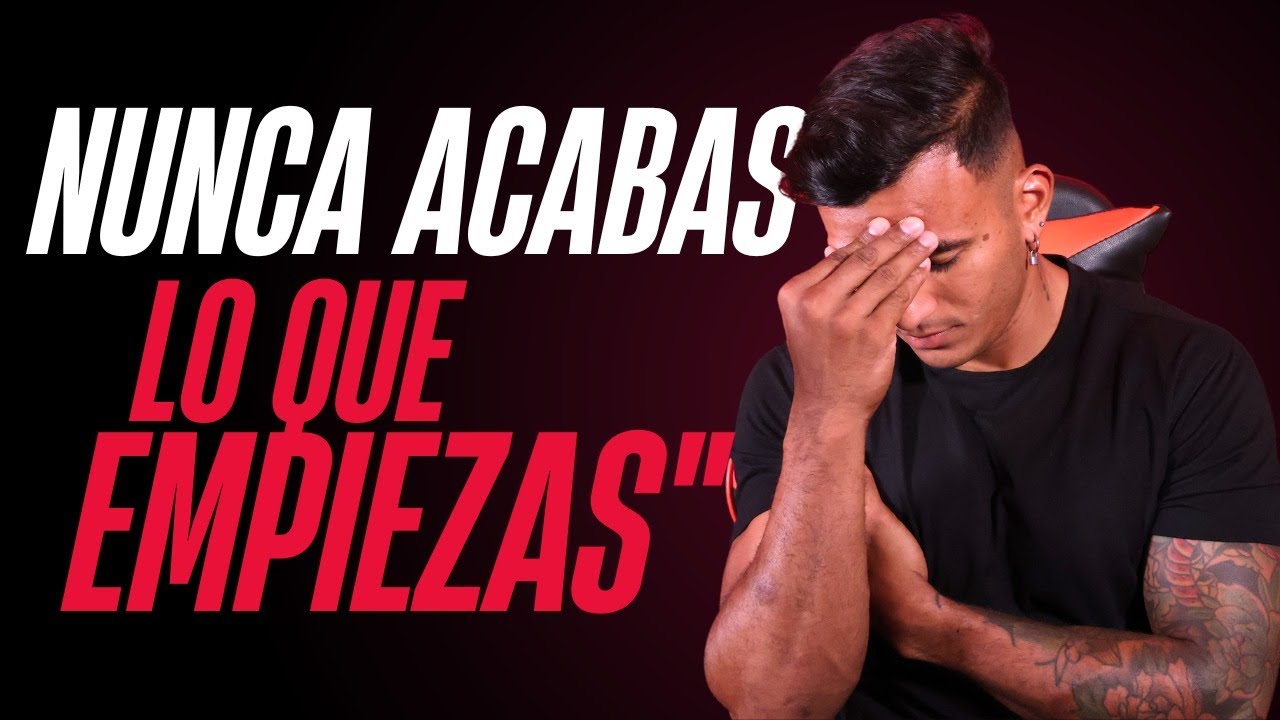 Esta es la razon por la que nunca cumples lo que te propones. - YouTube