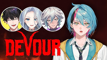 【DEVOUR】 w/ Ren, Amalee, CyYu 【NIJISANJI EN | Kyo Kaneko】