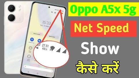 Oppo A5x 5G net speed show/Oppo A5x 5G me net speed kaise dekhe/network setting