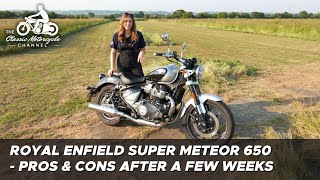 Royal Enfield Super Meteor 650  review after a few weeks