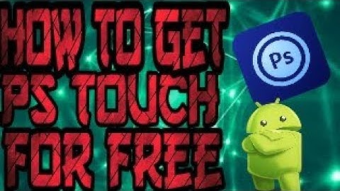 How to get Photoshop touch for free in Android (No Root)