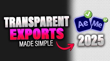 NEW Export Transparent Videos in Adobe After Effects / Media Encoder 2025 ~ 3 BEST METHODS!
