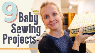 What I sew for babies! Some fun, some practical (but still fun)