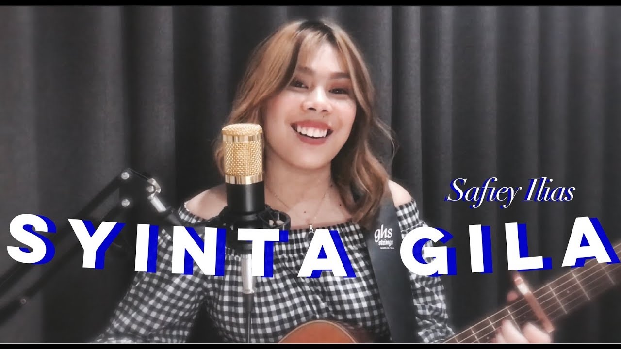 Syinta Gila - Safiey Ilias | Cover By Vina Afay # ...