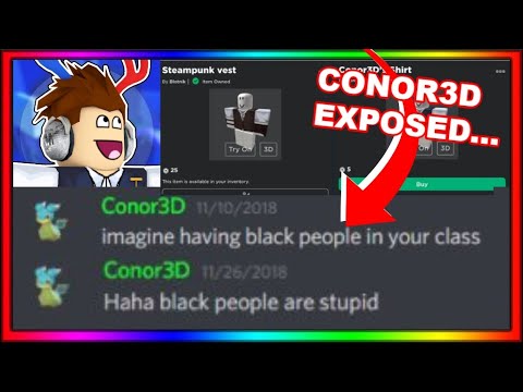 Conor3d Exposed As Racist Response For Stealing Roblox Clothing Roblox News Drama Youtube - roblox is racist banned from roblox 3 days youtube