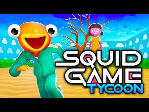 SQUID GAME TYCOON MAP FORTNITE CREATIVE PREMIUM BATTLE PASS CODE MINIGAMES SQUIDBOX