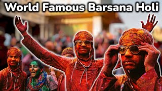 Barsana Holi : The World Famous Festival of Colors