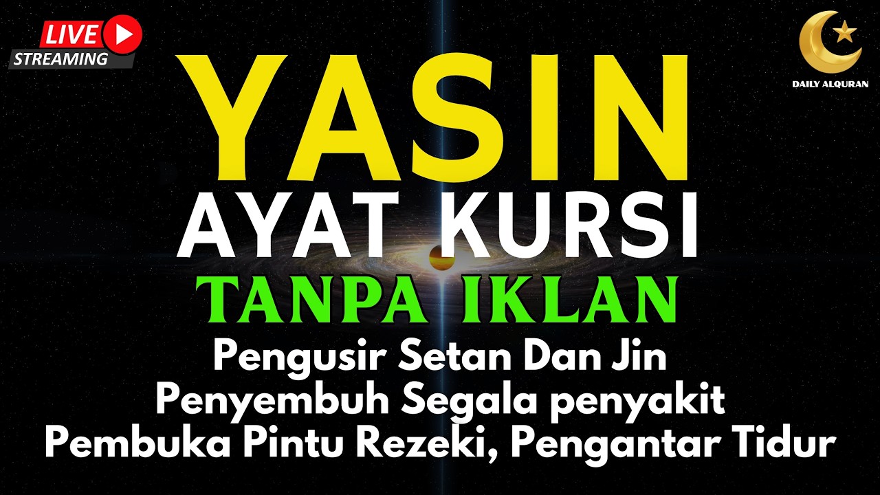 Surah Yasin & Ayat Kursi Pengusir Setan dan Penyembuh Segala Macam Peny4kit, | By : Alaa Aqel