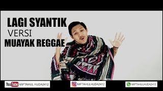 SITI BADRIAH - LAGI SYANTIK (REGGAE VERSION COVER) screenshot 2