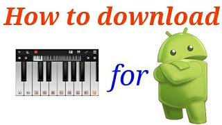 How to download perfect piano for android the best piano app in Hindi screenshot 1