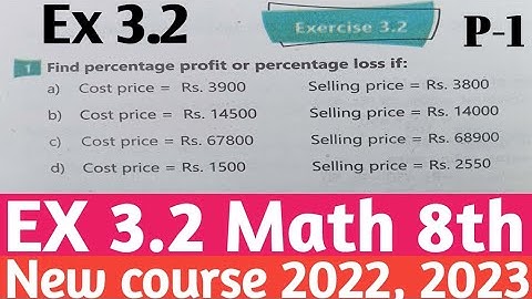 Exercise 3.2 Unit 3 Financial Arithmetic Class 8 Maths| New course Maths 2022 PTB and kptbb Part-1