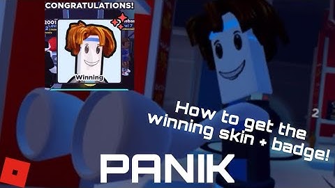 How to get the WINNING skin + badge in Roblox Panik!