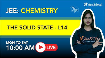 THE SOLID STATE | JEE | Class12 Chemistry | 10 AM Class by Divya Ma