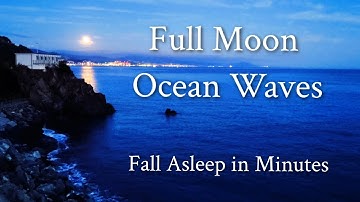 Full Moon Ocean Waves for Deep Sleep, Study & Stress Relief | Calming Sea Sounds 4K 🌕🌊