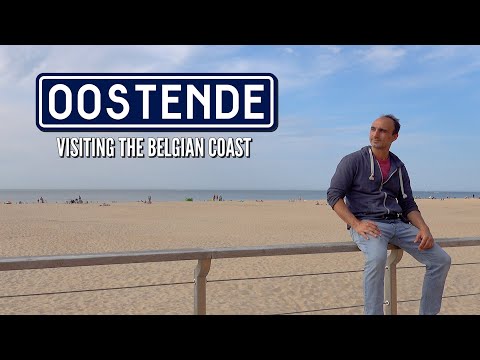 OSTENDE BELGIUM TOUR - What To Do & See While At The Belgian Coast - The North Sea Is Breathtaking