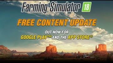 Farming Simulator 18  | Free Content Update #3 for iOS and Android