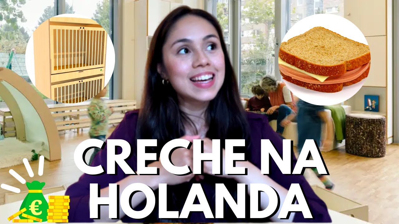 COMO FUNCIONAM AS CRECHES NA HOLANDA?