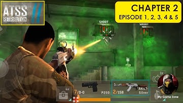 Episode 1, 2, 3, 4 & 5 | Chapter 2 | ATSS Retribution-II | FHD 60fps | #gameplay #walkthrough