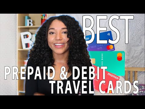 The Best Prepaid and Debit Travel Cards - 2020