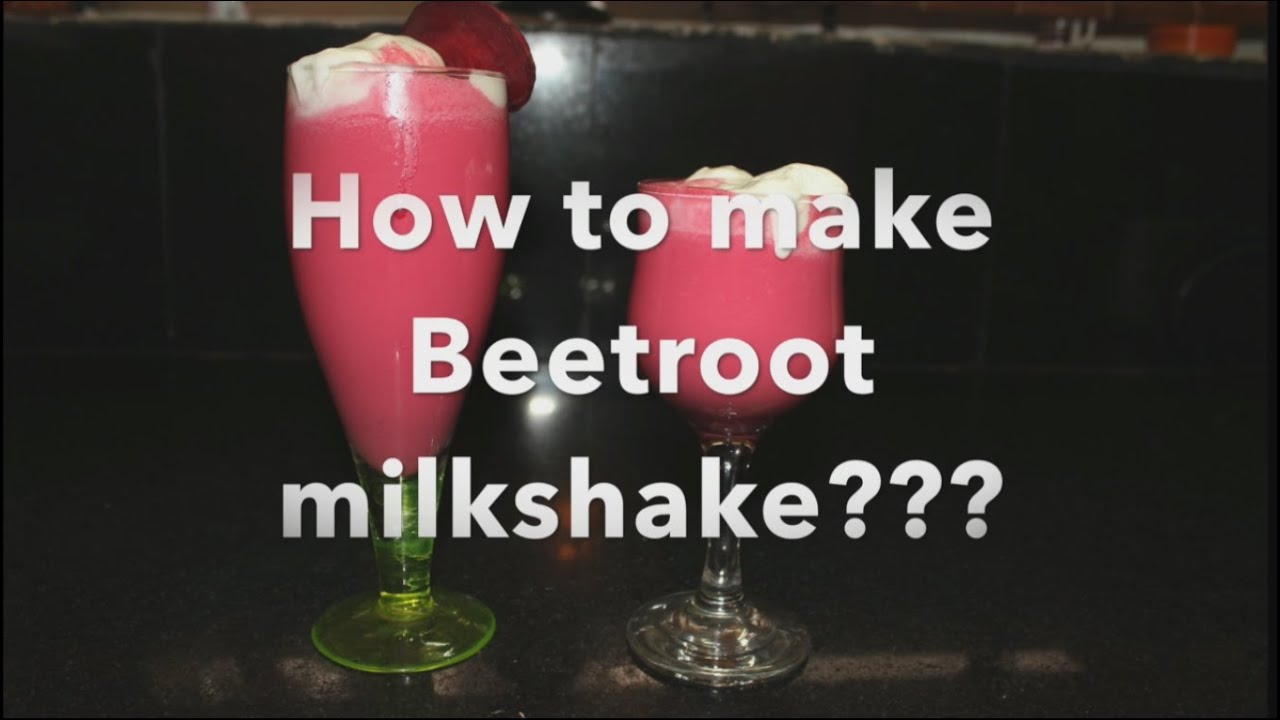 Recipe Beetroot Milkshake. YouTube