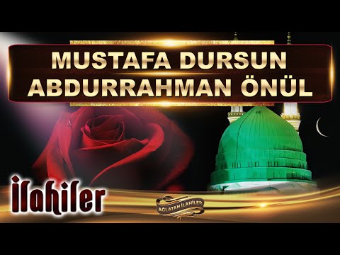 En Güzel İlahiler / Mustafa Dursun ve Abdurrahman Önül / 12 Muhteşem İlahi
