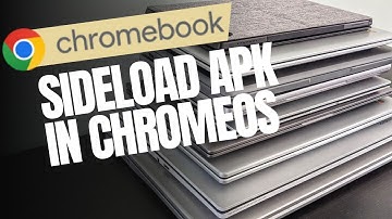 How to Easily Install .APK Apps on Your Chromebook