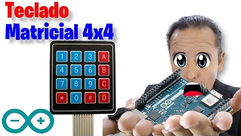 Teclado matricial 4x4 en Arduino