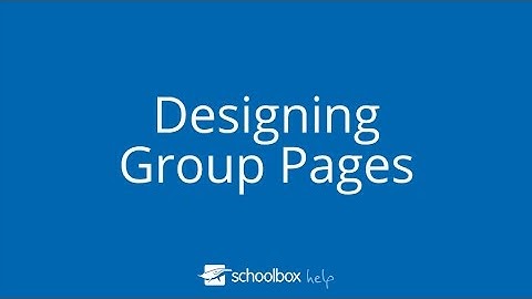 Designing Group Pages - LMS Tools