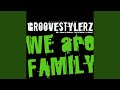 We Are Family (Original Club Mix)