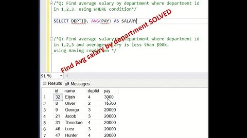 SQL - Find average Salary by department using WHERE and HAVING condition (Interview Question)