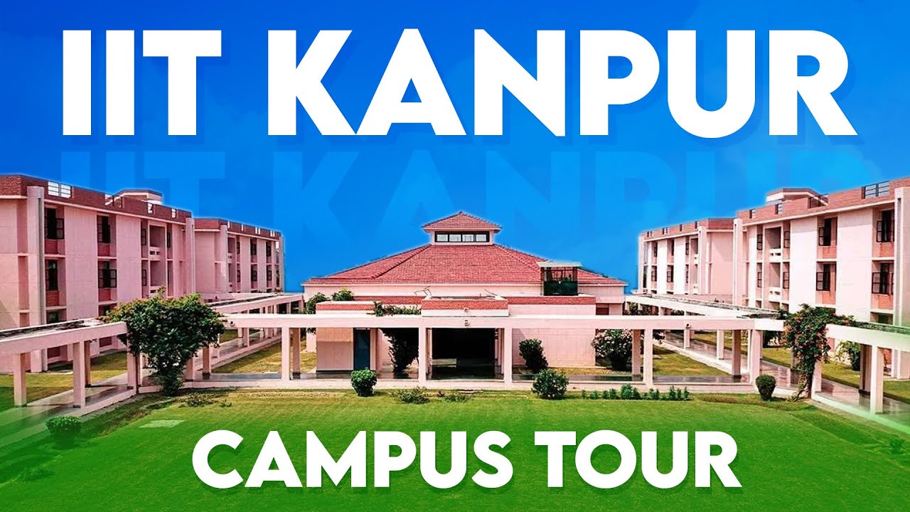 IIT Kanpur - Indian Institute of Technology, Kanpur