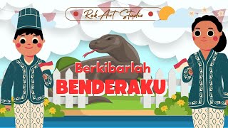 Berkibarlah Benderaku  Lagu Nasional Anak Indonesia Populer