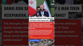 Damai Atau Sandiwara? Trump & Iran Teken Kesepakatan, Akhiri Perang Panas?