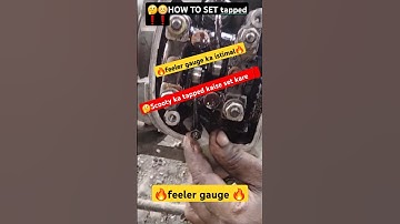 ❓️tappet || feler gauge |#status#trending#youtubeshorts#automobile#mechanic#shortsfeed#yt#short#like