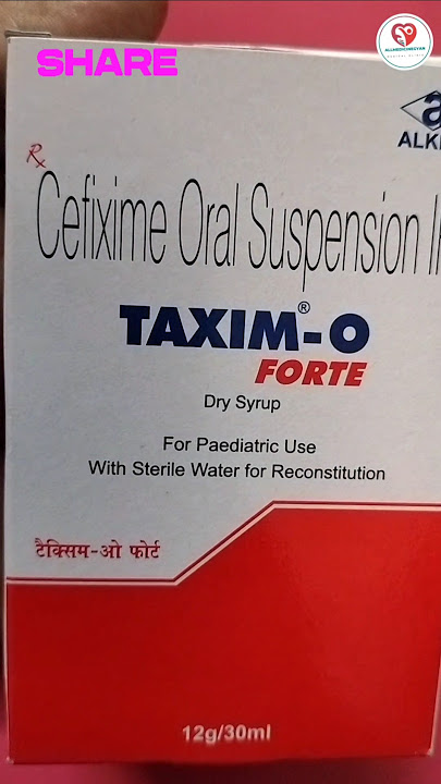 Download lagu Taxim o forte dry syrup uses in Hindi #Cefixime syrup | antibiotics | Medicine #allmedicinegyan
