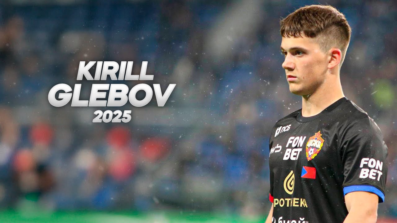 Kirill Glebov - Electric Winger - 2025ᴴᴰ