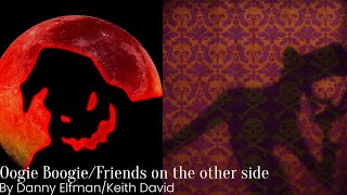 Danny Elfman/Keith David - Oogie Boogie Man/Friends on the other side || Piano cover