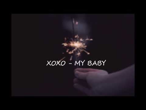 Xoxo - My baby remake (slowed+reverb+bass boosted)