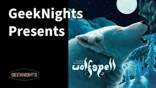 Wolfspell - GeekNights Presents (with special guest Epidiah Ravachol)