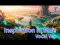 Inspiration in Blue Vocal Ver