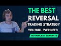 The best reversal trading strategy you will ever need  100 percent win rate