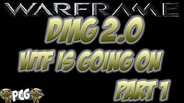 Warframe 11 ♠ Damage 2.0 The most Extensive Guide out there - Part 1 of 2