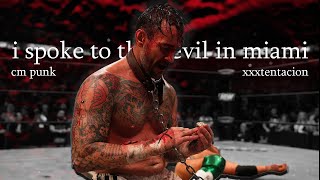 Cm Punks Aew Run 4K Edit - I Spoke To The Devil In Miami, He Said Everything Would Be Fine