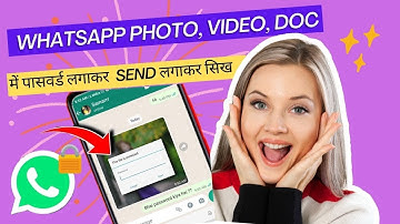 How To  Password Protected Send photo video document on Whatsapp