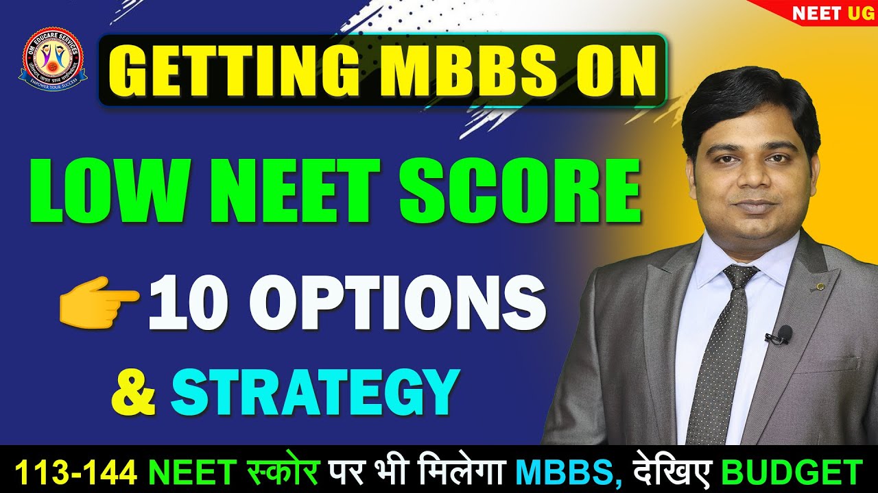 10 Best MBBS Options for LOW NEET Score 🎯 | State + College + Budget Guide