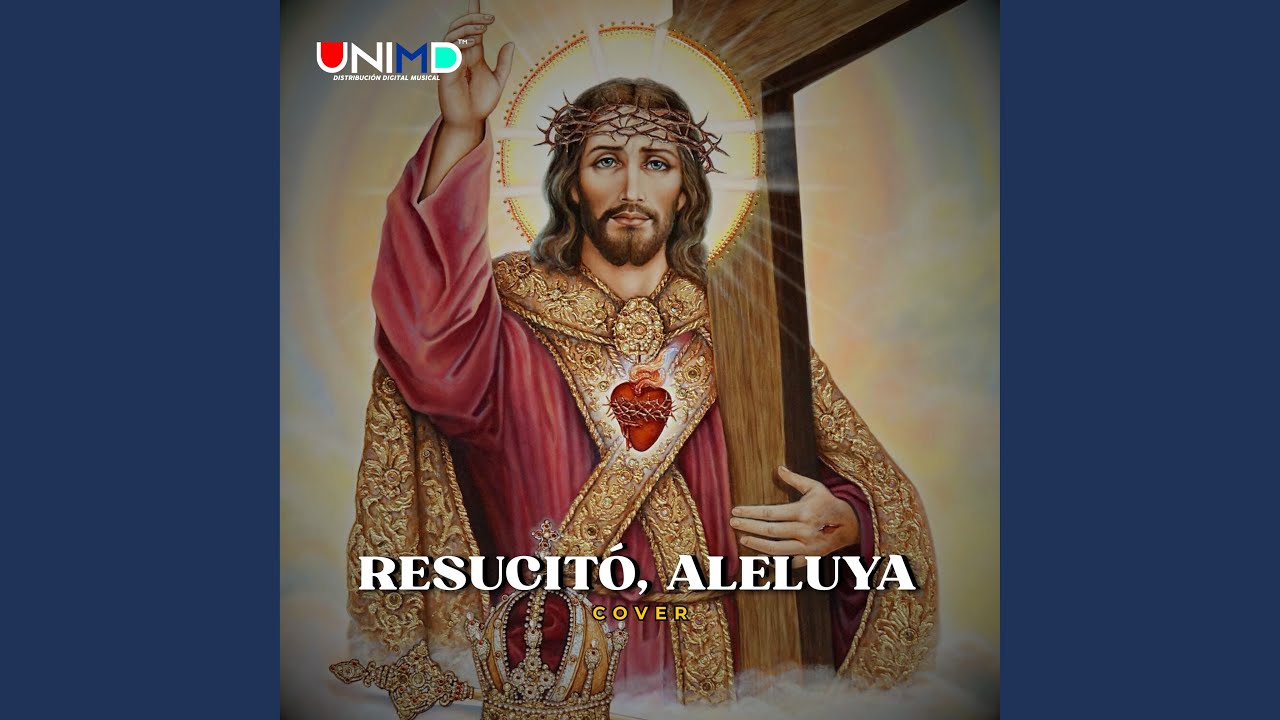 Resucitó, Aleluya (Cover)